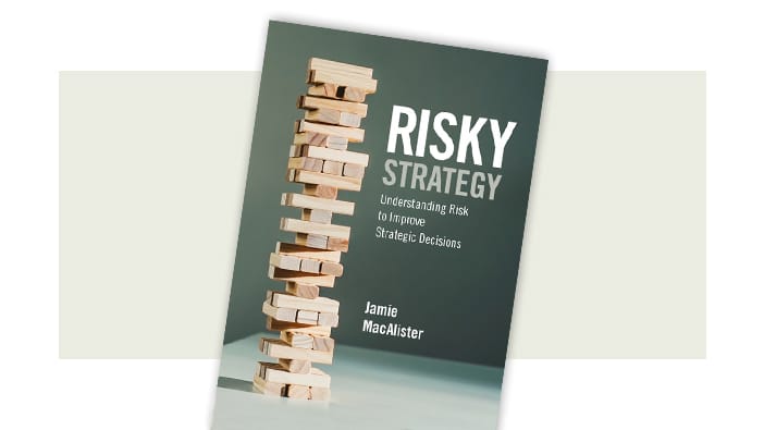 Faculty publications: Risky Strategy by Jamie MacAlister