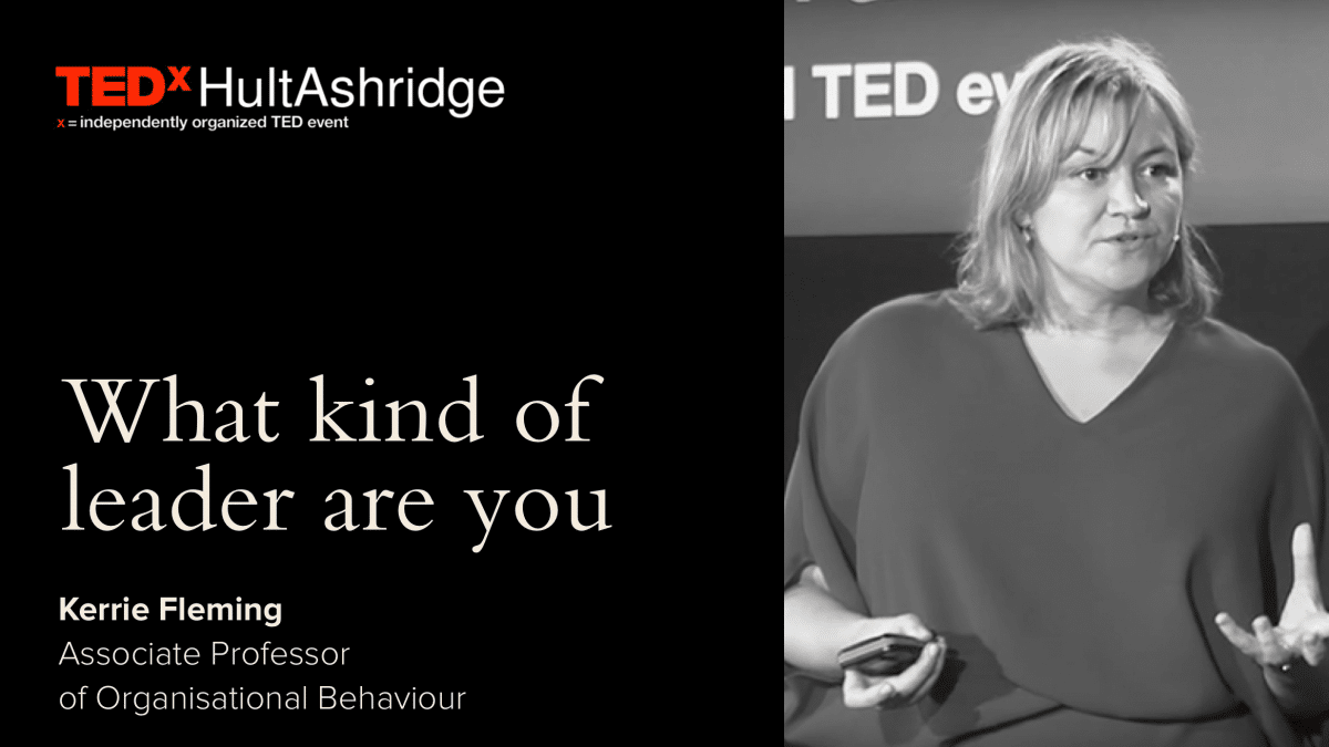 TEDxHultAshridge: What kind of leader are you?