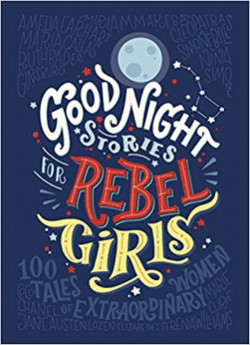 Breaking career rules: Goodnight stories for rebel girls