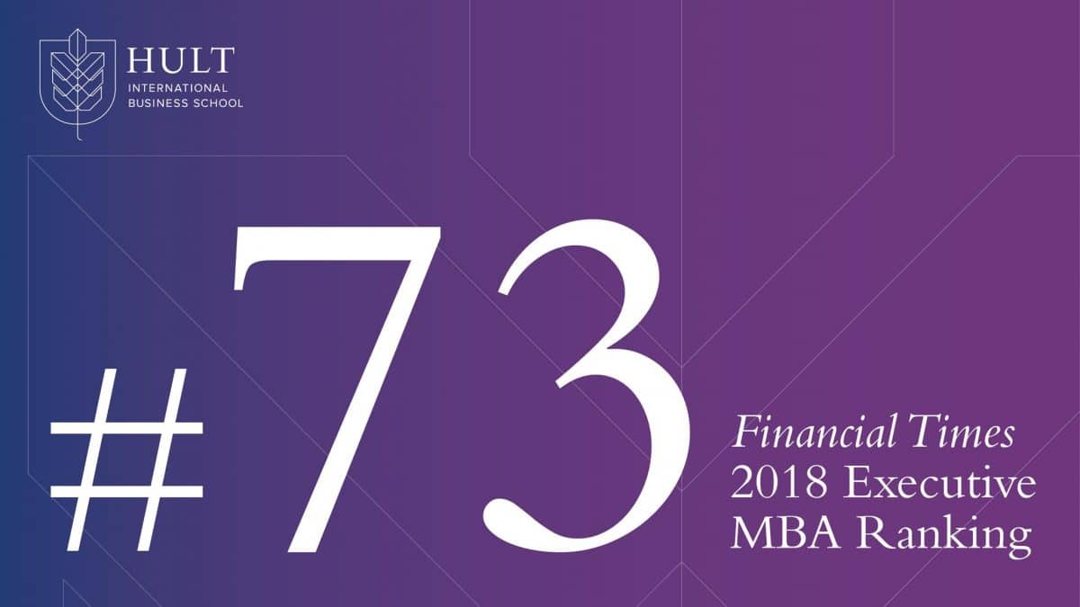 Hult Executive MBA enters the Financial Times ranking at #73