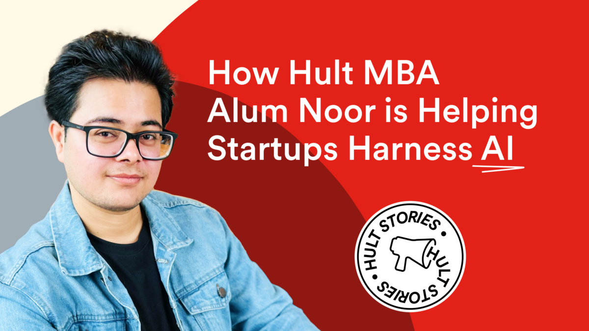 From Pakistan to Boston: How Hult MBA Alum Noor is Helping Startups Harness AI